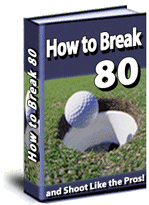 How To Break 80